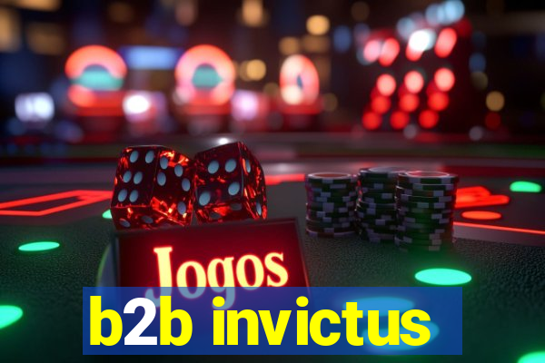 b2b invictus